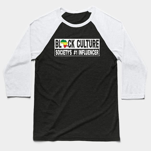 Black Culture Black History Month Shirt African American Pride Baseball T-Shirt by Otis Patrick